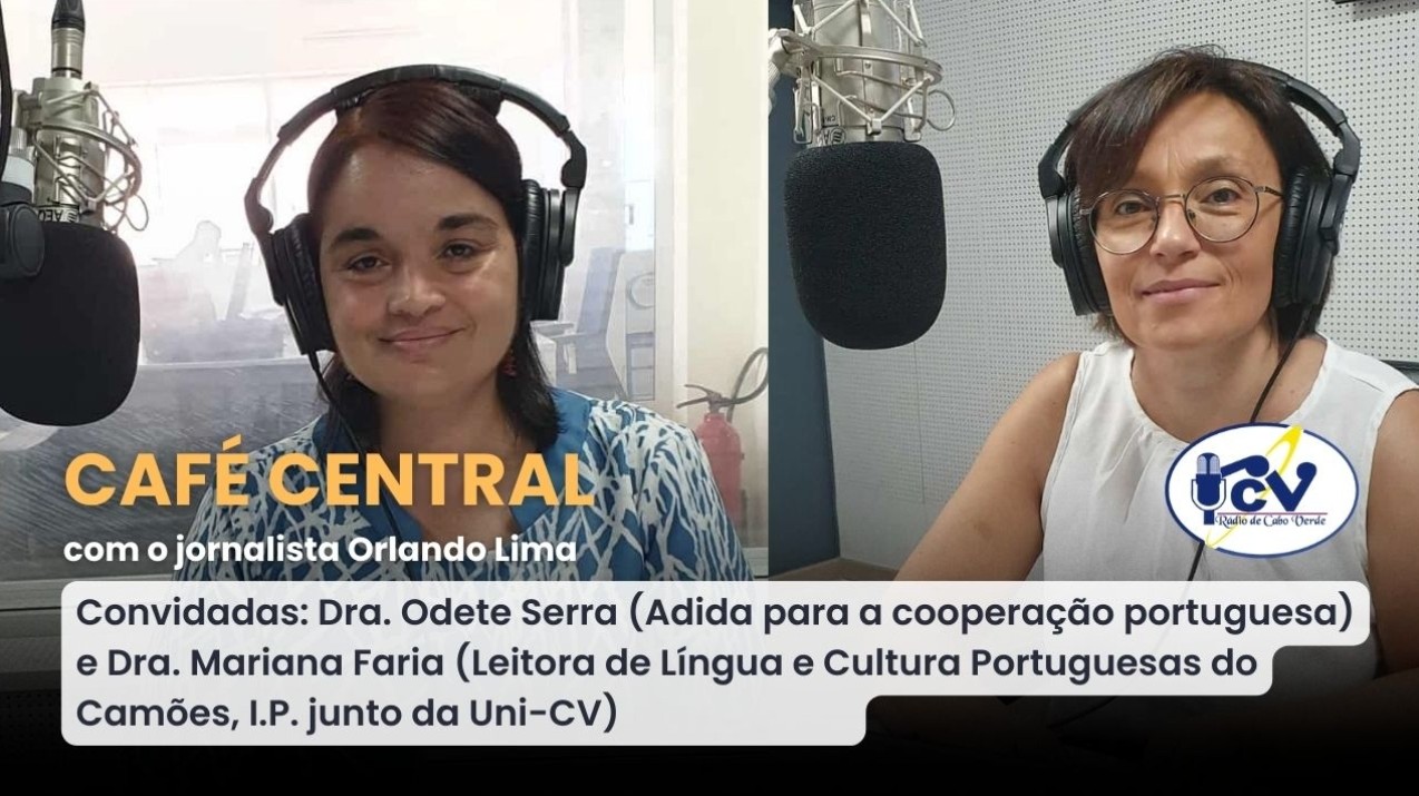 Café Central dedicado ao Dia Mundial da Língua Portuguesa na Rádio de Cabo Verde
